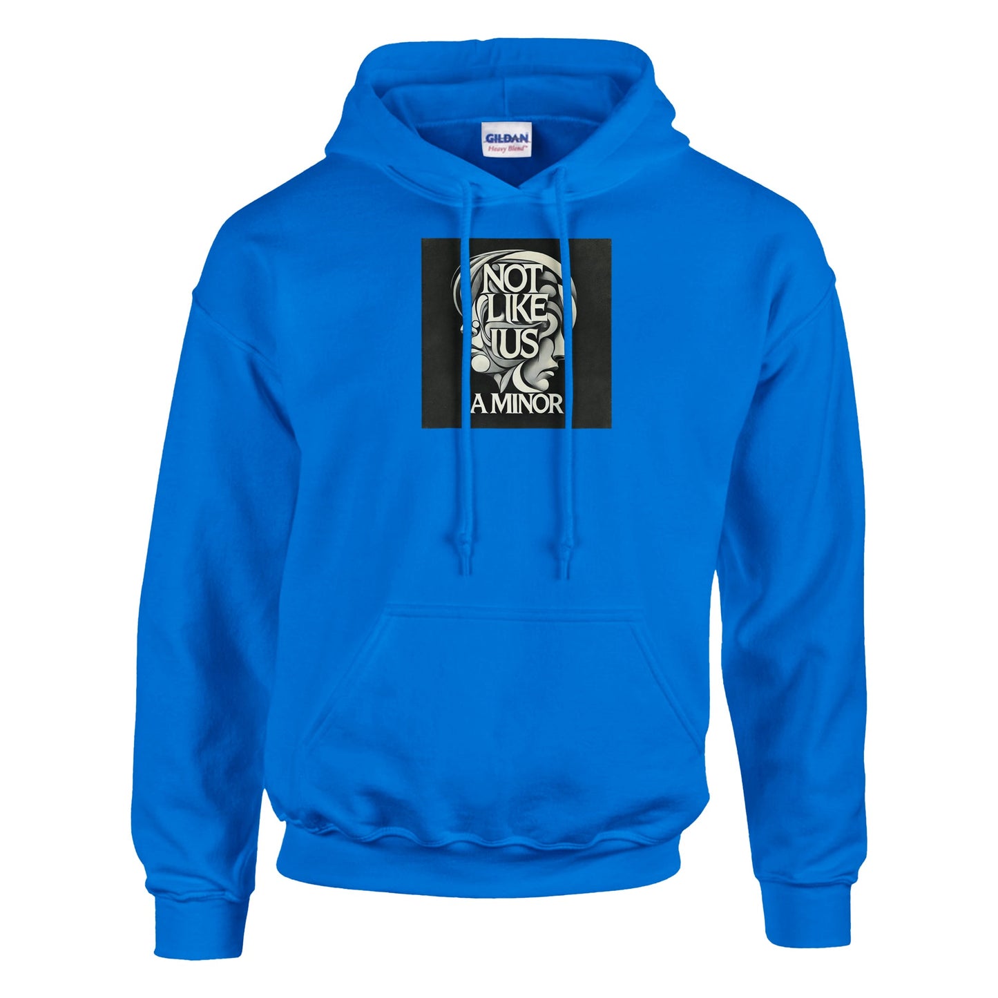 Blue hoodie sweatshirt with not like us a minor black printed on the chest white ackground