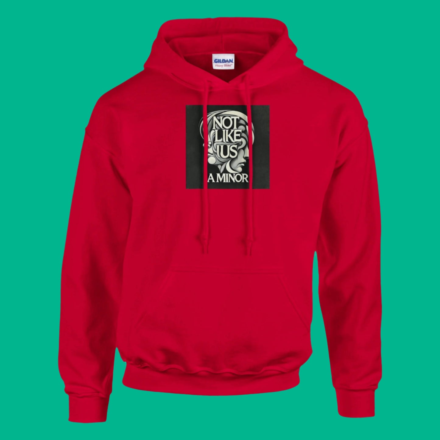 Red hoodie sweatshirt with not like us a minor black printed on the chest turquoise background 